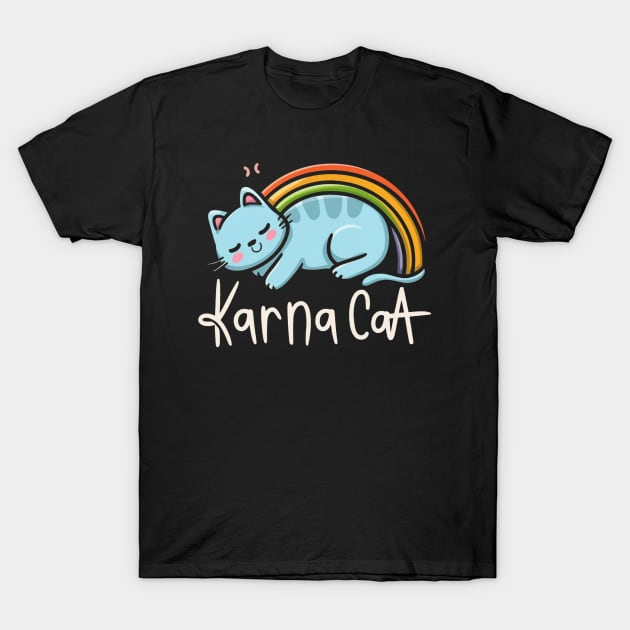 Karma Is A Cat T-Shirt by Aldrvnd